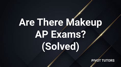 apply for makeup ap exam